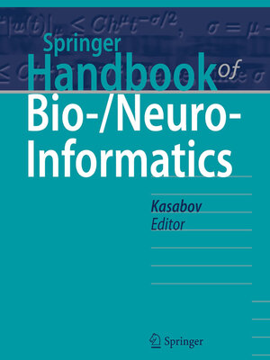 cover image of Springer Handbook of Bio-/Neuro-Informatics